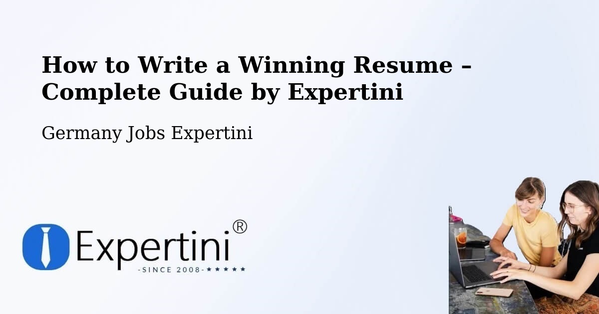 Resume Writing Guide for Job Seekers – Tautenhain - Tautenhain, Germany Jobs Expertini